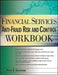 Financial Services Anti-Fraud Risk and Control Workbook by Peter Goldmann
