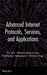 Advanced Internet Protocols, Services, and Applications by Eiji Oki