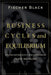 Business Cycles and Equilibrium by Fischer Black