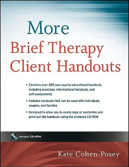 More Brief Therapy Client Handouts [With CDROM] by Kate Cohen-Posey