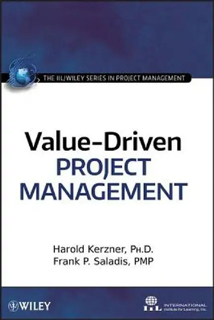 Value-Driven Project Management by Harold Kerzner