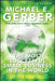 The Most Successful Small Business in the World: The Ten Principles by Michael E. Gerber