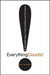 Everything Counts: 52 Remarkable Ways to Inspire Excellence and Drive Results by Gary Ryan Blair