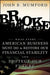 Broke: What Every American Business Must Do to Restore Our Financial Stability and Protect Our Future by John Mumford