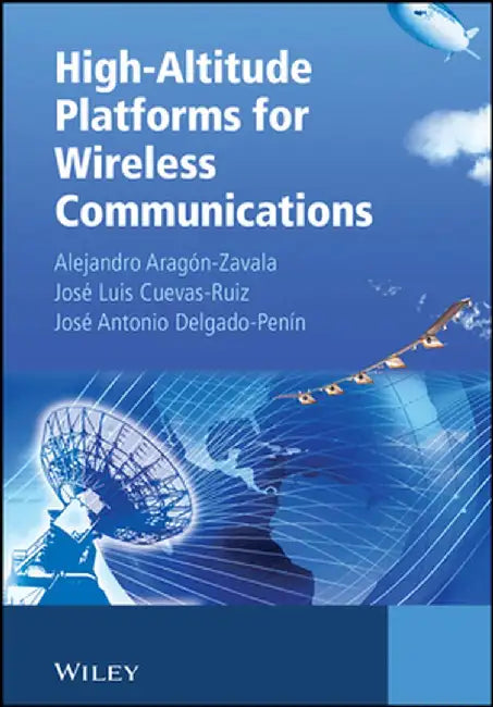 High-Altitude Platforms for Wireless Communications by Alejandro Arag N-Zavala