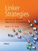 Linker Strategies in Solid-Phase Organic Synthesis by Peter Scott