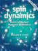 Spin Dynamics: Basics of Nuclear Magnetic Resonance by Malcolm H. Levitt