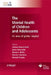 The Mental Health of Children and Adolescents: An Area of Global Neglect by Helmut Remschmidt