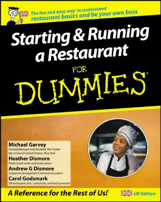 Starting and Running a Restaurant For Dummies, UK Edition by Carol Godsmark