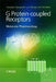 G Protein-Coupled Receptors: Molecular Pharmacology from Academic Concept to Pharmaceutical Research by Georges Vauquelin