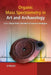 Organic Mass Spectrometry in Art and Archaeology by Maria Perla Colombini
