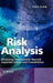 Risk Analysis: Assessing Uncertainties Beyond Expected Values and Probabilities by Terje Aven
