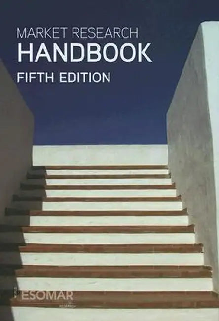Market Research Handbook by Esomar
