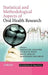 Statistical and Methodological Aspects of Oral Health Research by Emmanuel Lesaffre