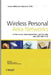 Wireless Personal Area Networks: Performance, Interconnection, and Security with IEEE 802.15.4 by Jelena Misic
