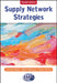 Supply Network Strategies by Lars-Erik (Chalmers University Of Technology) Gadde