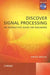 Discover Signal Processing: An Interactive Guide for Engineers [With CDROM] by Simon Braun