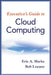 Executive's Guide to Cloud Computing by Eric A. Marks