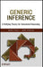 Generic Inference: A Unifying Theory for Automated Reasoning by Marc Pouly