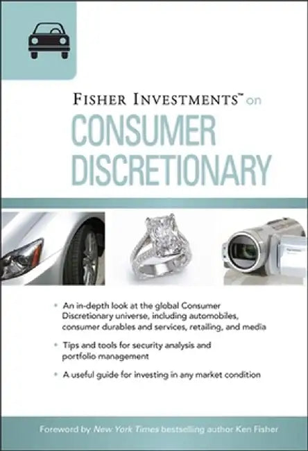 Fisher Investments on Consumer Discretionary by Fisher Investments