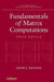 Fundamentals of Matrix Computations by David S. Watkins
