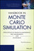 Handbook in Monte Carlo Simulation: Applications in Financial Engineering, Risk Management, and Economics by Paolo Brandimarte