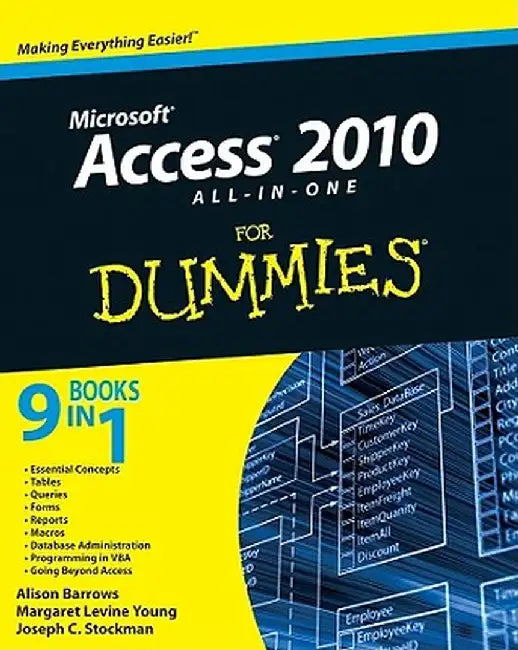Access 2010 All-In-One for Dummies by Alison Barrows