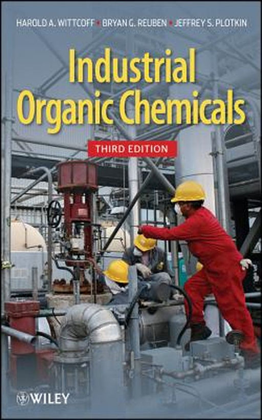 Industrial Organic Chemicals by Harold A. Wittcoff