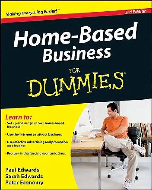 Home-Based Business for Dummies 3e by Edwards