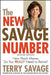 The New Savage Number: How Much Money Do You Really Need to Retire? by Terry Savage