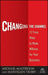 Changing the Channel: 12 Easy Ways to Make Millions for Your Business by Michael Masterson