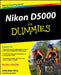 Nikon D5000 for Dummies by Julie Adair King