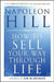 How to Sell Your Way Through Life by Napoleon Hill
