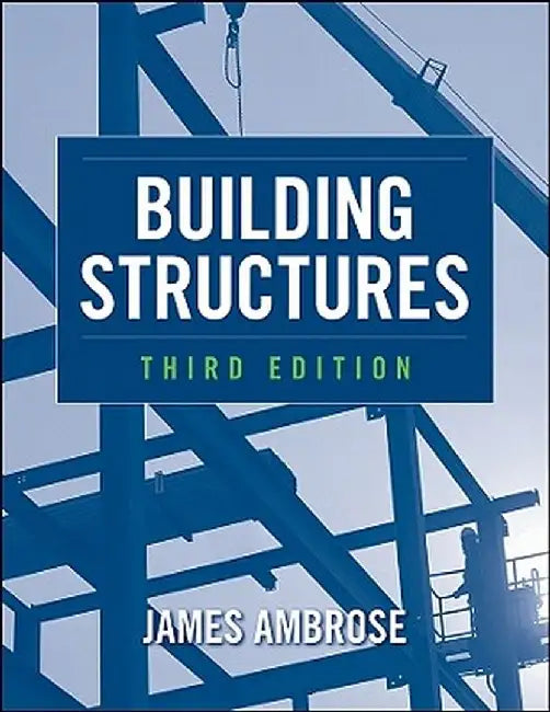 Building Structures by James Ambrose