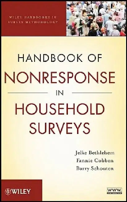 Handbook of Nonresponse in Household Surveys by Jelke Bethlehem