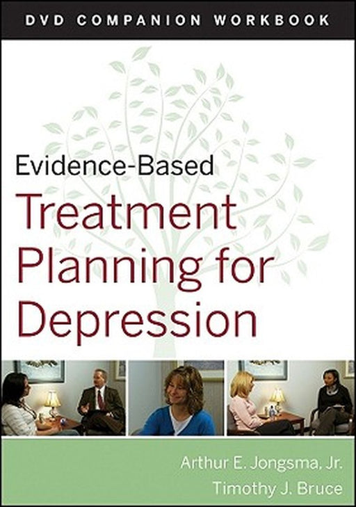Evidence-Based Treatment Planning for Depression Workbook by Arthur E. Jongsma