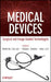 Medical Devices: Surgical and Image-Guided Technologies by Martin Culjat