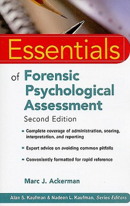 Essentials of Forensic Psychological Assessment by Marc J. Ackerman