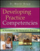 Developing Practice Competencies: A Foundation for Generalist Practice [With DVD] by D. Mark Ragg