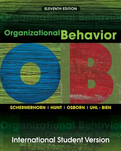 Organizational Behavior by Schermerhorn, Others