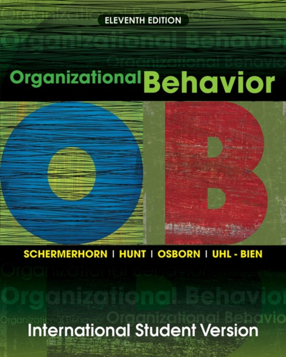 Organizational Behavior by Schermerhorn, Others