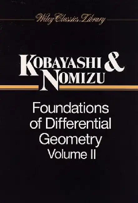 The Collected Works of Courant, Dunford, Henrici, and Kobayashi, Volume 2 by Richard Courant