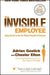 The Invisible Employee: Using Carrots to See the Hidden Potential in Everyone by Adrian Gostick