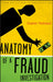 Anatomy of a Fraud Investigation: From Detection to Prosecution by Stephen Pedneault