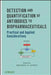 Detection and Quantification of Antibodies to Biopharmaceuticals: Practical and Applied Considerations by Michael G. Tovey