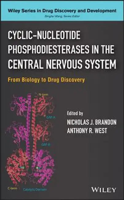 Cyclic-Nucleotide Phosphodiesterases in the Central Nervous System: From Biology to Drug Discovery by Nicholas J. Brandon