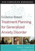 Evidence-Based Treatment Planning for General Anxiety Disorder Companion Workbook by Arthur E. Jongsma