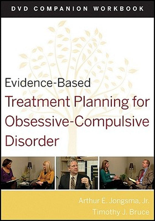 Evidence-Based Treatment Planning for Obsessive-Compulsive Disorder, Companion Workbook by Arthur E. Jongsma