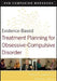 Evidence-Based Treatment Planning for Obsessive-Compulsive Disorder, Companion Workbook by Arthur E. Jongsma