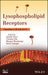 Lysophospholipid Receptors: Signaling and Biochemistry by Jerold Chun, Timothy Hla, Sarah Spiegel